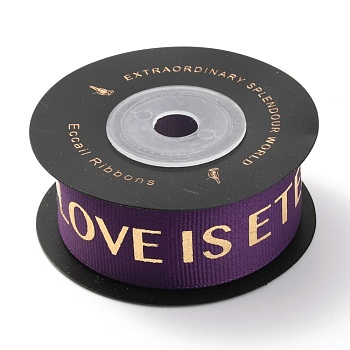 Polyester Grosgrain Ribbons, with Single Face Golden Hot Stamping, for DIY Gift Packing, Flower Packaging, Word Love is Eternal, Purple, 1 inch(25mm), 10 yards/roll(91.44m/roll)