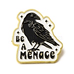 Enamel Pins, Golden Alloy Lapel Pin Backs for Backpack Clothes, Black, Be A Menace Raven, 32x29mm(JEWB-B040-01A)