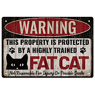 Vintage Metal Tin Sign, Iron Wall Decor for Bars, Restaurants, Cafes Pubs, Rectangle with Word Fat Cat, Cat Shape, 300x200x0.5mm(AJEW-WH0189-141)