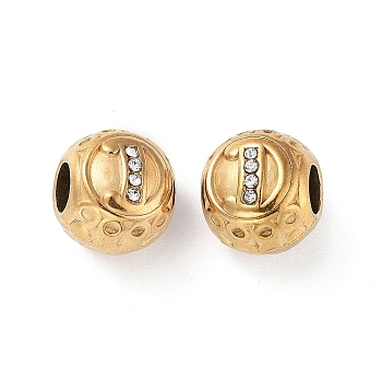 Ion Plating(IP) 304 Stainless Steel Rhinestone European Beads, Round Large Hole Beads, Real 18K Gold Plated, Round with Letter, Letter D, 11x10mm, Hole: 4mm