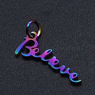 Ion Plating(IP) 201 Stainless Steel Pendants, Inspirational Message Pendants, with Jump Rings, Word Believe, Rainbow Color, 8x20x1mm, Hole: 3mm(STAS-N090-T871)