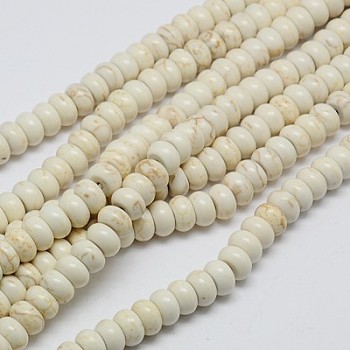 1 Strand Synthetic Turquoise Rondelle Beads Strands, Dyed, Creamy White, 6x4mm, Hole: 1mm, about 88~90pcs/strand, 15 inch