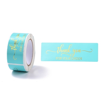 Hot Stamping Self-Adhesive Paper Gift Tag Youstickers, Rectangle with Word Thank You FOR YOU ORDER, for Party Presents Decorative, Medium Turquoise, 2.9x6x0.01cm