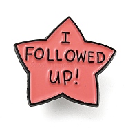 Star with Word I Followed Up Inspirational Quote Enamel Pins, Black Zinc Alloy Brooches for Backpack Clothes, Salmon, 25.5x28.5x1.5mm(JEWB-Z010-03C-EB)
