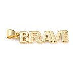 Brass Pendants, Word Brave Charms, Long-Lasting Plated, Rack Plating, Lead Free & Cadmium Free, Real 18K Gold Plated, 27.5x6x2mm, Hole: 5x3.5mm(KK-C162-054B-06G)