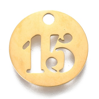 304 Stainless Steel Pendants, Cut-Out, Hollow, Flat Round with Number, Golden, Num.15, 19x1.5mm, Hole: 2.5mm