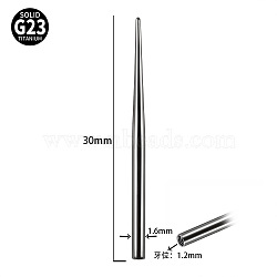 G23 Titanium Piercing Taper Insertion Pins, for Bell Ring, Stainless Steel Color, 30x1.6mm(WGC7943-10)
