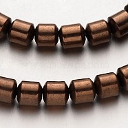 Electroplate Non-magnetic Synthetic Hematite Bead Strands, Column, Copper Plated, 6x6mm, Hole: 1mm, about 67pcs/strand, 15.7 inch(G-F300-28-08)
