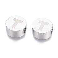 304 Stainless Steel Beads, Flat Round with Letter, Letter.T, 10x4.5mm, Hole: 2mm(STAS-I126-02P-T)