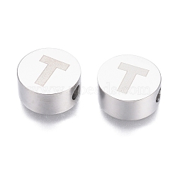 Tarnish Resistant 304 Stainless Steel Beads, Flat Round with Letter, Letter.T, 10x4.5mm, Hole: 2mm(STAS-I126-02P-T)