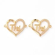 Brass Micro Pave Clear Cubic Zirconia Links, Long-Lasting Plated, Heart with Word Titi, Real 18K Gold Plated, 19x23x3mm, Hole: 1.2mm(ZIRC-Z007-15G)