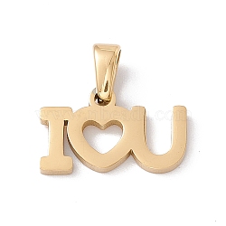 Vacuum Plating Valentine's Day 304 Stainless Steel Charms, Laser Cut, Word I LOVE YOU Charms, Golden, 10x16x1.5mm, Hole: 2.5x4.5mm(STAS-G284-11G)