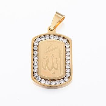 304 Stainless Steel Crystal Rhinestone Rectangle with Allah Pendants, Arabic Pendants, Golden, 32x20x3mm, Hole: 4.5x9mm