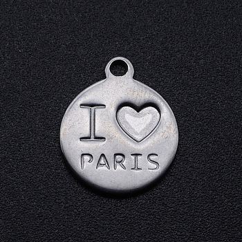201 Stainless Steel Charms, Flat Round with Word I Love PARIS, Stainless Steel Color, 14x12x1mm, Hole: 1.4mm