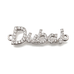 Brass Micro Pave Clear Cubic Zirconia Word Dubai Connector Charms, Cadmium Free & Lead Free, Rack Plating, Long-Lasting Plated, Platinum, 9x28x2mm, Hole: 1.4mm(KK-C255-33P)