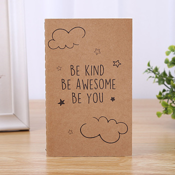 A6 Rectangle Kraft Paper Notebooks, for Office & School Supplies, Word Be Kind Be Awesome Be You, Cloud, 140x105mm