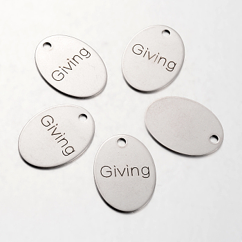 Spray Painted Stainless Steel Pendants, Oval with Word Giving, Stainless Steel Color, 30x22x1mm, Hole: 3mm