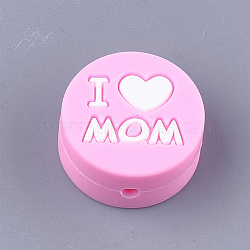 Mother's Day Theme, Food Grade Eco-Friendly Silicone Focal Beads, Chewing Beads For Teethers, DIY Nursing Necklaces Making, Flat Round with Word I Love Mom, Hot Pink, 20x9.5mm, Hole: 2mm(SIL-S003-02C)