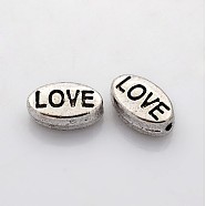 Mens Valentines Day Gift Idea Tibetan Style Alloy Beads, Oval with Word Love, Cadmium Free & Lead Free, Antique Silver, 10x6x4mm, Hole: 1mm(X-TIBEB-5850-AS-RS)