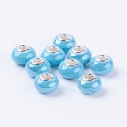 Handmade Porcelain European Beads, with Silver Color Brass Double Cores, Rondelle, Sky Blue, 15x10~11mm, Hole: 5mm(OPDL-G001-5)