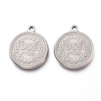 201 Stainless Steel Coin Pendants, Flat Round with Dos Pesos, Stainless Steel Color, 21.5x18.5x2.5mm, Hole: 1.6mm