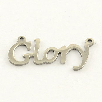 Fashionable Stainless Steel Word Charms, Glory, Stainless Steel Color, 11x24x1mm, Hole: 1.5mm