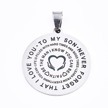 Non-Tarnish 201 Stainless Steel Quote Pendants, Stamped Dog Tags, Inspirational Gifts for Son Jewelry, Flat Round, Laser Cut, Stainless Steel Color, 33x30x1.5mm, Hole: 4x7.5mm