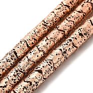 Electroplated Natural Lava Rock Beads Strands, Column, Copper Plated, 8x6.5mm, Hole: 1.4mm, about 60pcs/strand, 15.35~15.75 inch(39~40cm)(G-G984-03R)