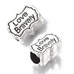 Tibetan Style Alloy European Beads, Large Hole Beads, Cadmium Free & Lead Free, Phrase Love Bravely, Antique Silver, 11.5x8x6mm, Hole: 4.5mm(X-TIBE-R317-046AS-LF)