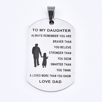 201 Stainless Steel Quote Pendants, Stamped Dog Tags, Inspirational Gifts for Daughter Jewelry, Rectangle, Laser Cut, Stainless Steel Color, 45x27x1.5mm, Hole: 4x7.5mm