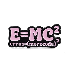 Math Equation Black Alloy Brooches, Formula Meme ‘E equals Mc2 | Errors equals More Code)2 Enamel Pins, for Backpack Clothes, Pink, 14x31x1.5mm(JEWB-S018-05D)