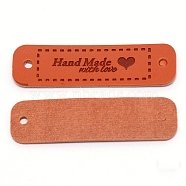 PU Leather Labels, Handmade Embossed Tag, with Holes, for DIY Jeans, Bags, Shoes, Hat Accessories, Rectangle with Word Handmade with Love, Dark Orange, 15x55x1mm, Hole: 3mm(DIY-TAC0010-01C-01)