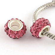 Polymer Clay Rhinestone European Large Hole Beads with Silver Color Plated Brass Cores, Rondelle, Rose, 11~12x7~7.5mm, Hole: 5mm(FPDL-R002-10)