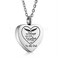 Stainless Steel Heart Urn Ashes Pendant Necklace, Word To My Dad Memorial Jewelry for Men Women, Stainless Steel Color, 19.69 inch(50cm)(NJEW-SZ0001-60I)